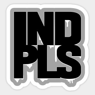 INDIANAPOLIS INDPLS DRIP Sticker